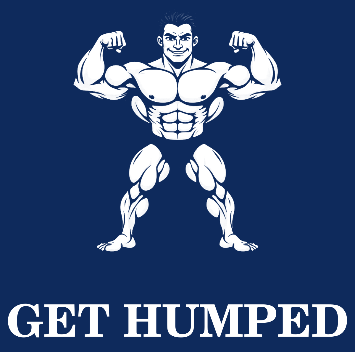 GET HUMPED Tee