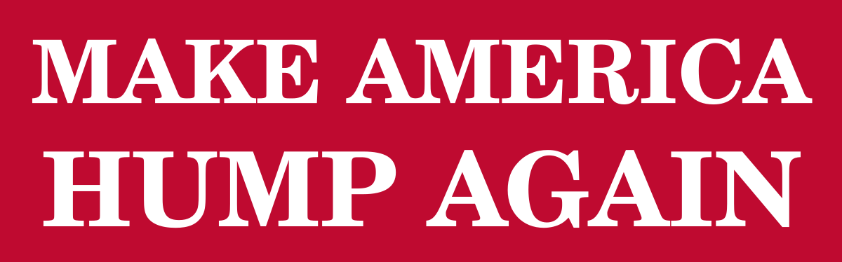 MAKE AMERICA HUMP AGAIN Tee